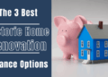 The 3 Best Historic Home Renovation Finance Options